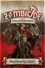 Przedsprzedaż Zombicide: Zielona Horda