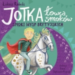 Jotka – łowca smoków. Smoki wysp brytyjskich