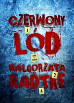 “Czerwony lód” – Małgorzata Radtke