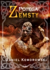 Potęga zemsty - Daniel Komorowski