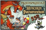 Munchkin Pathfinder - przedsprzedaż gry karcianej