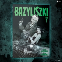 Zapraszamy na wyprawę tropami Bazyliszków!  Nowa seria komiksowa ze świata „Bradla”