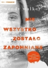 Nie wszystko zostało zapomniane