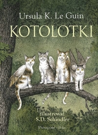 Arcydzieło literatury dziecięcej - &quot;Kotolotki&quot;