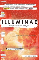 Illuminae - Amie Kaufman, Jay Kristoff