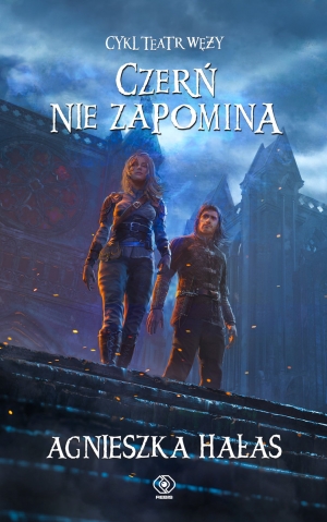 Zapowiedź: Czerń nie zapomina. Teatr węży. Tom 5