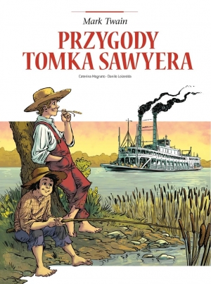 Adaptacje literatury. Przygody Tomka Sawyera