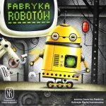 Fabryka Robotów