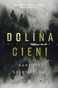 Zapowiedź: Dolina Cieni