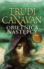 &quot;Obietnica następcy&quot; Trudi Canavan