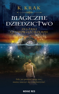 Zapowiedź: Magiczne dziedzictwo. Zegarki czasoprzestrzenne