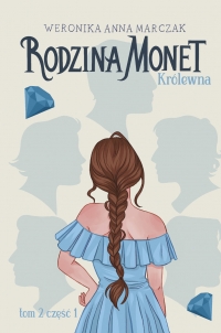 Rodzina Monet. Królewna