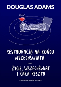 Restauracja na końcu wszechświata - Douglas Adams