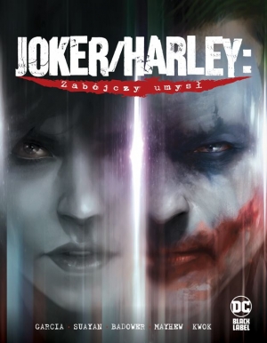 Zapowiedź: Joker/Harley. Zabójczy umysł