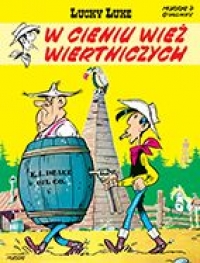 Lucky Luke W cieniu wież wiertniczych