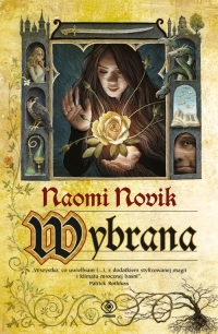 Premiera: &quot;Wybrana&quot; Naomi Novik