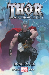 Thor Gromowładny #01: Bogobójca