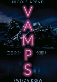 Vamps. Świeża krew