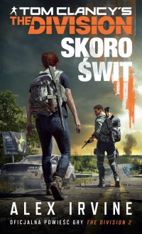 The Division. Skoro świt - zapowiedź