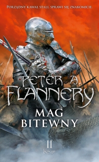 Premiera II księgi „Maga bitewnego” autorstwa Petera Flannery’ego!