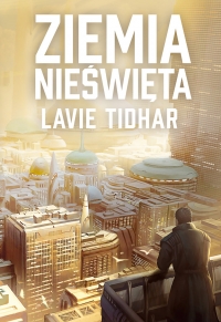 Premiera: Ziemia nieświęta