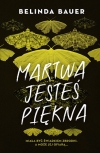 Martwa jesteś piękna