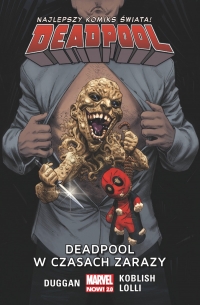 Deadpool #06: Deadpool w czasach zarazy