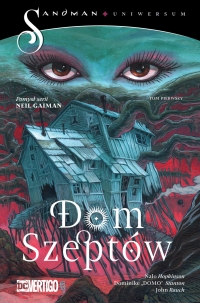 Dom Szeptów. Sandman Uniwersum