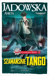 Szamańskie tango