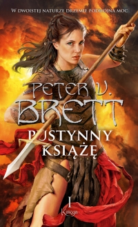 Zapowiedź: Peter V. Brett „Pustynny Książę”