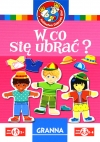 W co się ubrać?