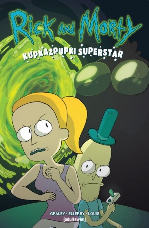 Rick and Morty. Kupkazpupki Superstar