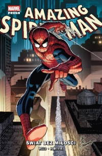Amazing Spider-Man. Świat bez miłości. Tom 1