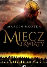 Miecz i kwiaty