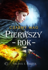 Czarny mag. Pierwszy rok