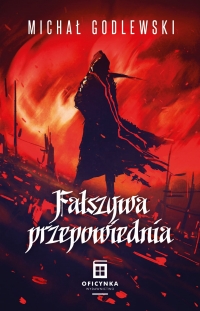 Premiera: Fałszywa Przepowiednia