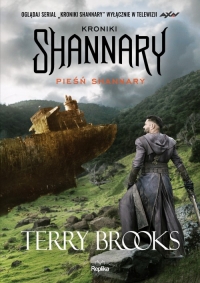 &quot;Pieśń Shannary&quot; Terry’ego Brooksa pod patronatem