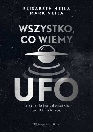 Wszystko, co wiemy o UFO