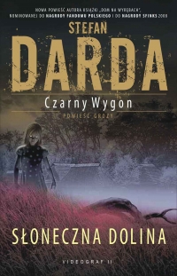 Czarny Wygon. Słoneczna Dolina