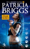 Znak kości - Patricia Briggs