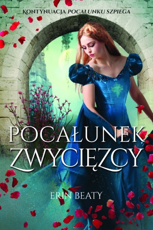 Ekscytujący finał romantyczno-szpiegowskiej trylogii fantasy