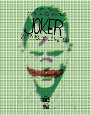 Zapowiedź: Joker – Zabójczy uśmiech