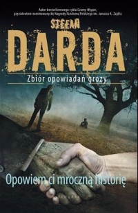 Patronat: &quot;Opowiem ci mroczną historię. Zbiór opowiadań grozy&quot;