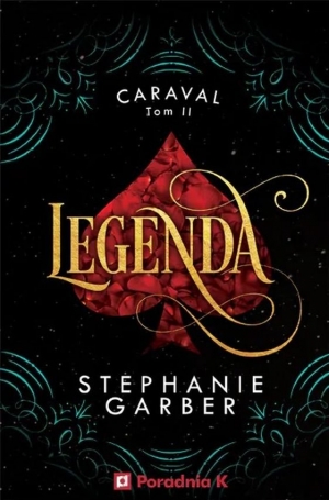 Zapowiedź: Legenda. Caraval. Tom 2