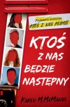 Konkurs: Ktoś z nas będzie następny