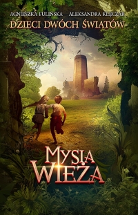 Mysia wieża - zapowiedź