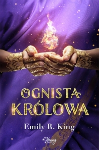 Ognista królowa. Królowa. Tom 2