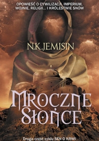 "Mroczne słońce" - kolejny tom cyklu Sen o krwi