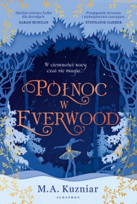 Zapowiedź: Północ w Everwood