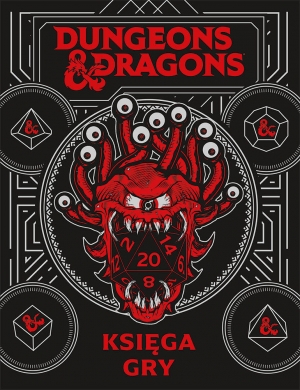 Zapowiedź: Dungeons &amp; Dragons. Księga gry